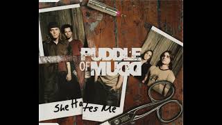 Puddle Of Mudd  She Hates Me [upl. by Bondon]