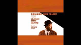 Thelonious MonkLive Zurich Full Album [upl. by Clarie]