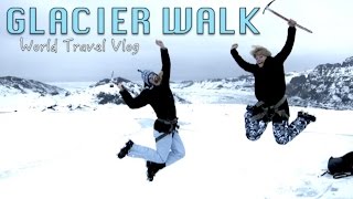 EPIC Glacier hike  ICELAND  World Travel Vlog [upl. by Konstantin]