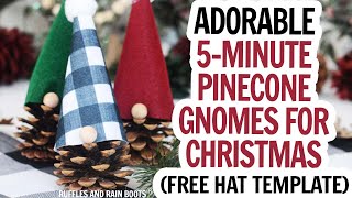 Pinecone Gnomes  DIY Pinecone Gnomes  Free Gnome Hat Template  Pine Cone Gnome DIY for Christmas [upl. by Acsecnarf328]