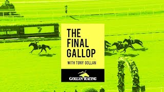 The Final Gallop  Episode 309  10 October 2024 [upl. by Ennayhc538]