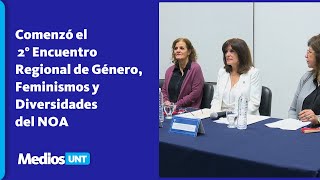 Comenzó el 2° Encuentro Regional de Género Feminismos y Diversidades del NOA [upl. by Kcinom766]