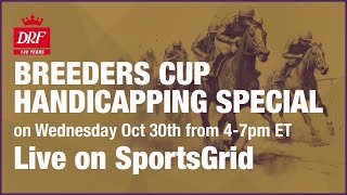 Breeders Cup Handicapping Special 103024  Daily Racing Form Hour 2 [upl. by Nylkcaj]