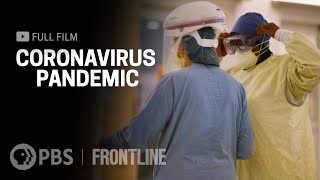 Coronavirus Pandemic full documentary  FRONTLINE [upl. by Faus]