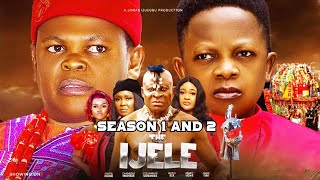 New Movie Ijele Season 1amp2  Osita Iheme amp Chinedu Ikedieze  Nigerian Movie 2024 Latest Full Movie [upl. by Eelrac637]