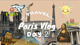 【巴黎vlog】In ParisDay2 終於看到蒙納麗莎真面目了！近距離接觸拿破崙！超浪漫塞納河遊船…這一天有夠值得❤️ [upl. by Artiek]