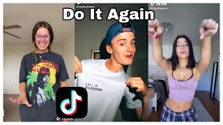 Do It Again TikTok Dance Compilation [upl. by Amathist]