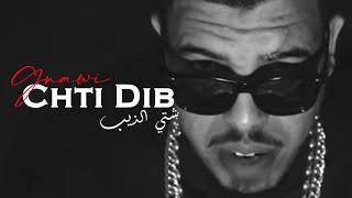 Gnawi  Chti Dib  شتي الذيب Prod CeeG  OFFICIEL CLIP [upl. by Terry887]