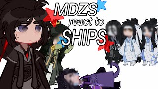 MDZS react to Ships  slight loud audio   Gacha Club   NormalCursed Ships [upl. by Rebor748]