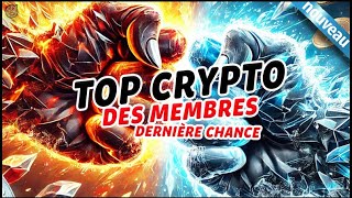 🔥 TOP CRYPTO DES MEMBRES de la quotDERNIÈRE CHANCEquot 👑 Analyse Bitcoin FR ⚡ [upl. by Trefler551]