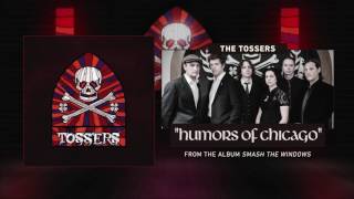 The Tossers  Humors Of Chicago Audio [upl. by Tamra]