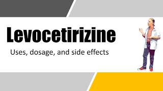 levocetirizine 5 mg tablets  Uses Dosage and Side Effects [upl. by Cecilius]