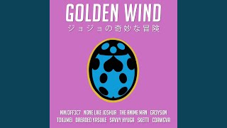 Golden Wind From quotJoJos Bizarre Adventure Golden Windquot [upl. by Engle]