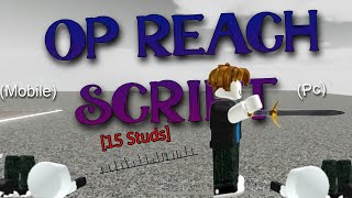 OP Reach Script Univesal [upl. by Salaidh]