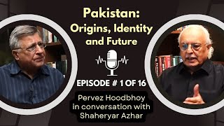 1 of 16 PAKISTAN ORIGINS IDENTITY AND FUTURE [upl. by Yruam]