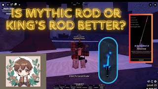 Is the Mythic Rod or Kings Rod Better Roblox Fisch [upl. by Syxela]