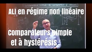 Electronique  ALI en régime non linéaire 13  comparateurs simple et à mémoire [upl. by Dougherty]