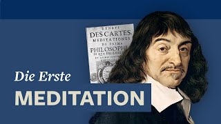 Der radikale Zweifel Dämon · Descartes’ Meditationen [upl. by Corene]