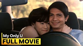 ‘My Only U’ FULL MOVIE  Toni Gonzaga Vhong Navarro [upl. by Amuwkuhc]