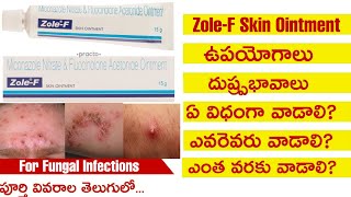 ZoleF Skin ointment UsesampSide Effects in TeluguBest Antifungal CreamMicanazoleampFlucinolone Cream [upl. by Grimonia]