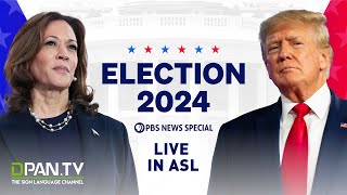 WATCH LIVE Election 2024  PBS News special coverage  ASL Interpretation [upl. by Aicekal]