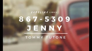 8675309Jenny – Tommy Tutone Lyric Video [upl. by Meela335]