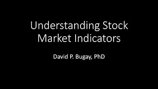 Understanding Stock Market Indicators IntroBus C19 [upl. by Tutto95]