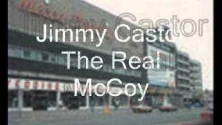 Jimmy Castor The Real McCoy [upl. by Vivianne52]