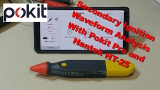 Pokit Pro amp HT25 Secondary Ignition Waveform Testing [upl. by Odnamra258]