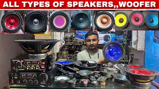 All Type of Speakers  woofer  Subwoofer  Chandini Chowk Market Delhi [upl. by Keven]