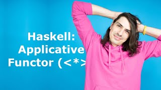 Haskell Applicative Functor [upl. by Fabyola]