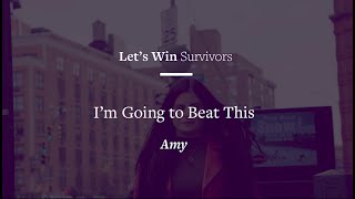 Amy Zaterman – I’m Going to Beat This [upl. by Cuhp]