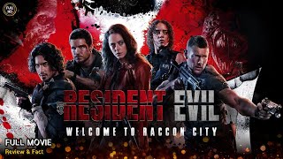 Resident Evil Welcome To Raccoon City Full Movie In English  New Hollywood Movie  Review amp Facts [upl. by Ainnek]