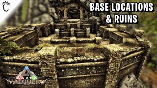 ARK  Valguero  Base Locations amp Ruins [upl. by Fleisig389]