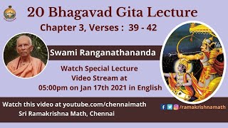 20 Bhagavad Gita Lecture by Swami Ranganathananda  Chapter 3 Verses  39  42 with Subtitles [upl. by Teeniv162]