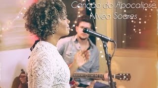 Canção do Apocalipse  Nivea Soares  versão ao vivo em Studio [upl. by Ydrah]