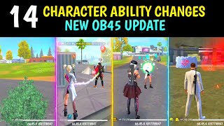 14 CHARACTER ABILITY CHANGES IN NEW OB45 UPDATE  GARENA FREE FIRE [upl. by Arundell]