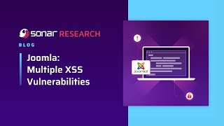 Joomla Multiple XSS Vulnerabilities detected with SonarCloud [upl. by Anirbas921]