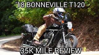 35000 Mile Review Update on my 2018 Triumph Bonneville T120 [upl. by Meehyrb]