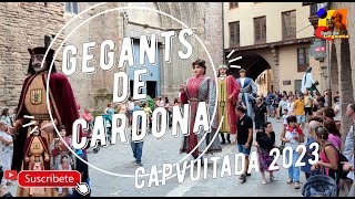 Gegants de Cardona  Cercavila Capvuitada 2023 [upl. by Elma182]