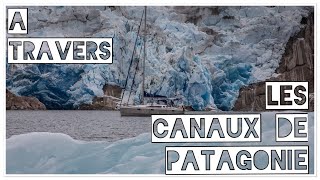 A travers les canaux de Patagonie [upl. by Perle]