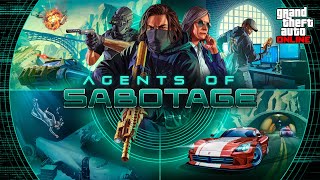 GTA Online Agents of Sabotage Now Available [upl. by Clyde]