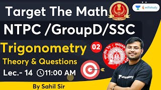 Trigonometry  Maths  Lecture 15  NTPC CBT 2 SSC CHSL  Sahil Khandelwal  Wifistudy [upl. by Carter104]