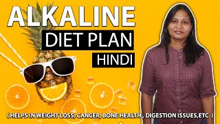 Alkaline Diet Plan in Hindi  Black water  Best Diet for Acidity GERD Reflux  Alkaline food list [upl. by Eriam]