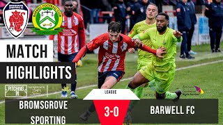 HARRYS HIGHLIGHTS BROMSGROVE SPORTING VS BARWELL FC [upl. by Romano]