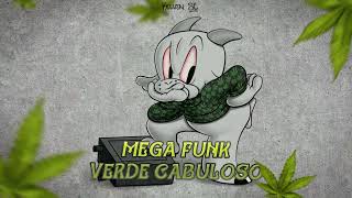 MEGA FUNK VERDE CABULOSO DJ KELVEN SC [upl. by Ackley]