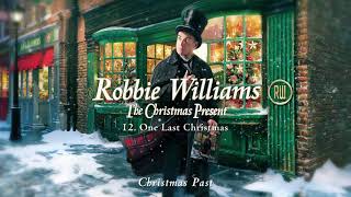 Robbie Williams  One Last Christmas Official Audio [upl. by Noizneb]