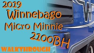 2019 Winnebago Micro Minnie 2100BH Walkthrough  54 Nights RV [upl. by Yramanna]