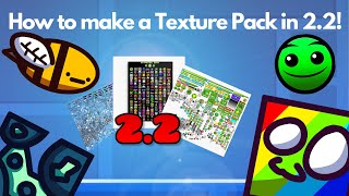 How To Make a CUSTOM TEXTURE PACK  Geometry Dash 22 [upl. by Ydnis583]