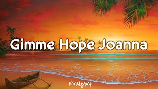 Eddy Grant  Gimme hope JoAnna Lyrics [upl. by Sochor]